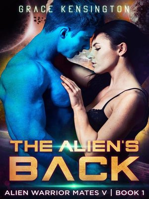 cover image of The Alien's Back